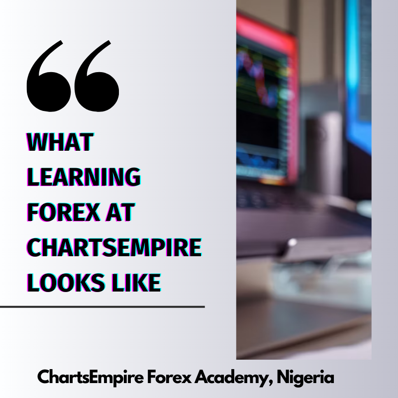 What learning at looks like at ChartsEmpire Best Forex Trading Academy in Nigeria