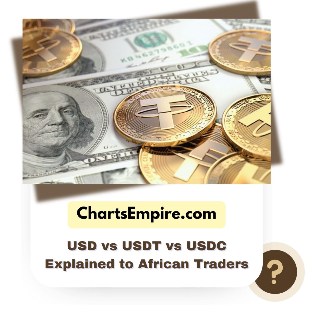 USD vs USDT vs USDC Which is Best for African Traders