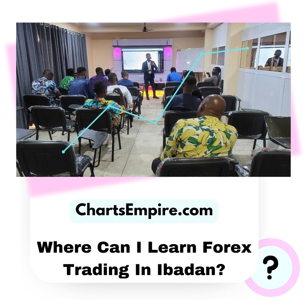 Where Can I Learn Forex Trading In Ibadan Nigeria?