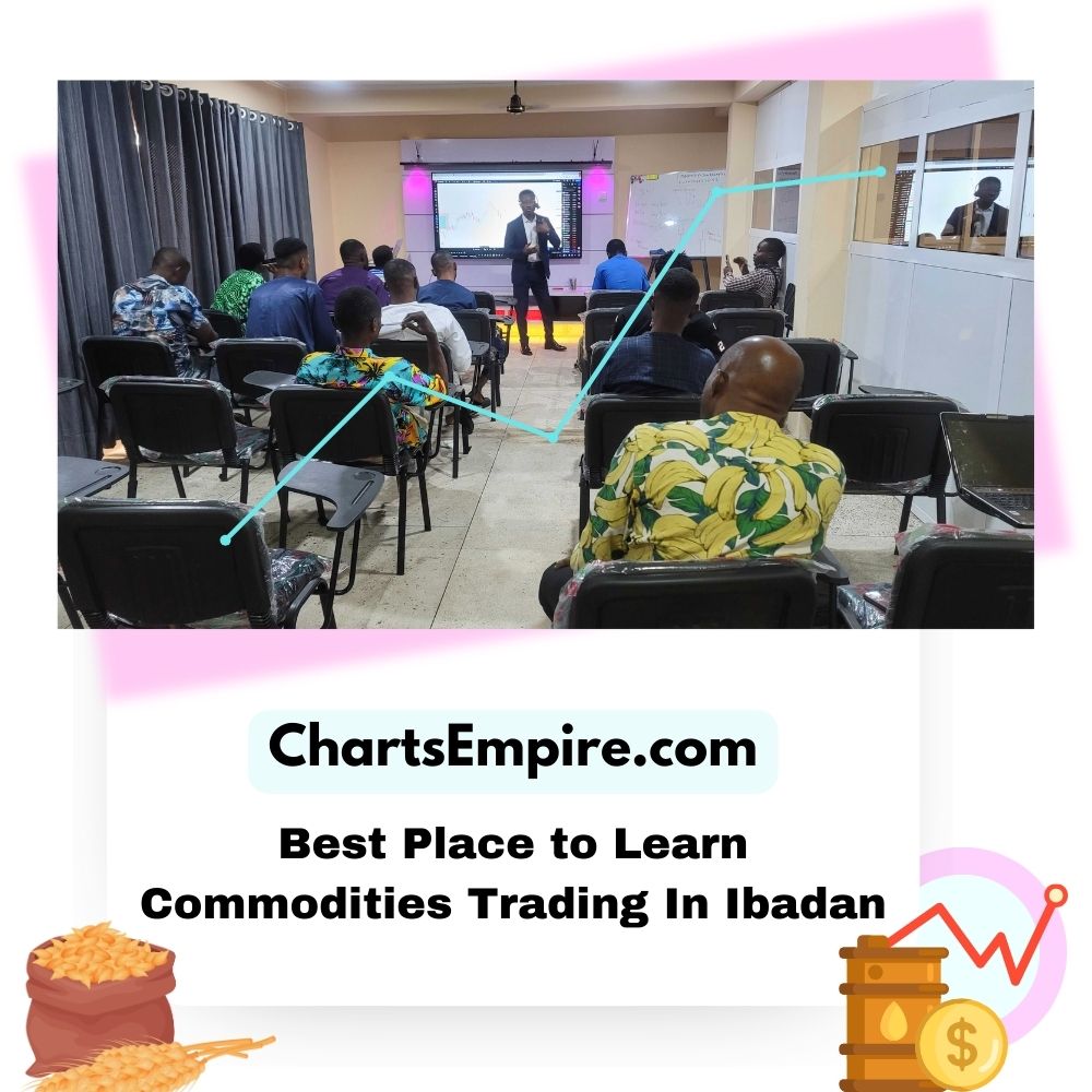 Best Place To Learn Commodities Market Trading In Ibadan, Nigeria ChartsEmpire is the first and largest of its kind trading centre in Ibadan, Nigeria. We believe trading is not gambling or a game of luck. It’s a skill, and that means you can learn it as long as you have a good tutor and are very serious with it. Our tutors are millionaire traders who have raised other millionaire traders in Nigeria. If you are looking for the best for the best place to learn commodities trading in Ibadan, congratulations. You just walked right in. Come make money in the Commodities Market How to Know a Good Commodities Market Training Academy in Ibadan, Nigeria When you want to learn commodities market trading in Ibadan, it's important to choose the right academy that can provide the best training. Here are the key things to look out for when choosing the best commodities training academy: