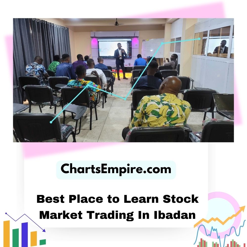 Best Place to Learn Stock Market Trading in Ibadan, Nigeria